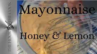 MAYONNAISE YOU CAN MAKE AT HOME QUICK AND SIMPLE  Sea food Mayonnaise with Honey and Lemon [upl. by Anaoy391]