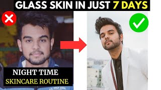 Glass Skin in Just 7 Days  Ultimate Night Skincare Routine  How to Get Glass Skin Like Korean [upl. by Aalst934]