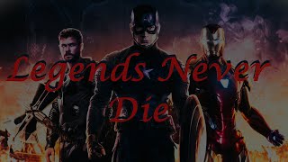 Legends Never Die  Avengers  endgame [upl. by Dumond]