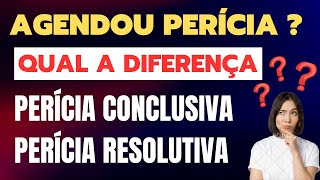 AGENDOU A PERÍCIA ENTENDA A PERÍCIA CONCLUSIVA E A PERÍCIA RESOLUTIVA [upl. by Kreda575]