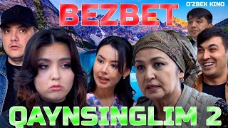 Bezbet qaynsinglim 2 Ozbek kino Безбет қайнсинглим 2 [upl. by Regan814]