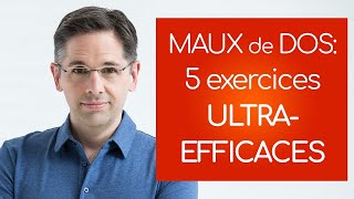 Maux de dos 5 exercices ULTRAEFFICACES pour soulager la douleur [upl. by Mayer550]