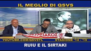 QSVS  RUIU E IL SIRTAKI IN OLIMPIACOS  JUVENTUS 10  TELELOMBARDIA [upl. by Haidabo513]