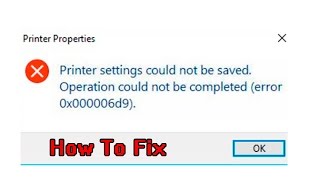 How to fix quotPrinter settings could not be savedquot error 0x000006D9 [upl. by Marabel76]