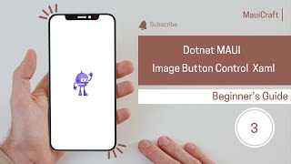 Dotnet MAUI Image Button Xaml Tutorial 3 [upl. by Feerahs274]