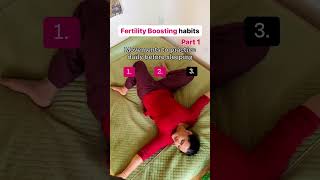 🌸 Fertility Boosting Habits [upl. by Aihsenet]