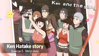 Hatake Ken 5 Blind date Ken and his friends [upl. by Nanette]