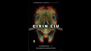 Cixin Liu  2 Hangyák és dinoszauruszok [upl. by Htez]