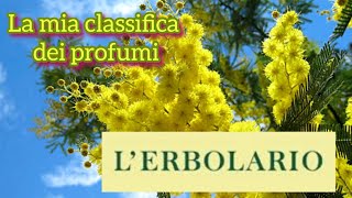 Profumi di L’Erbolario  La mia classifica 💛🏆 lerbolario perfume perfumecollection [upl. by Rici121]