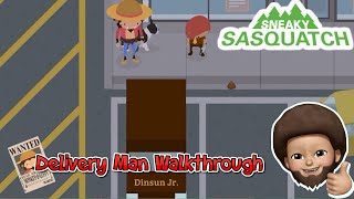 Sneaky Sasquatch  Delivery Job Walkthrough [upl. by Noryk]