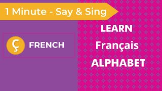 Learn the French Alphabet in 60 Seconds  French Alphabet Song  Teach and Learn French Alphabet [upl. by Lexis]