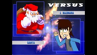 Mugen Battle Santa Fighter vs J Kazinara [upl. by Manson]