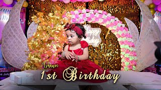 1st Birthday Celebration  Ishanvi  Baby Birthday Highlight  2024 [upl. by Marylee]