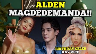 Alden Richards NAGALIT MAGDEDEMANDA AKOVice Ganda BIRTHDAY CELEBRATIONKathryn bernardo [upl. by Crescint406]