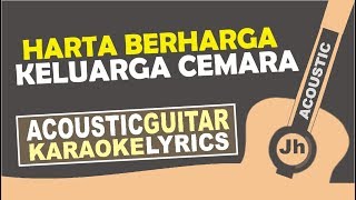 Harta Berharga Karaoke  BCL OST Keluarga Cemara I Jhacoustic [upl. by Niak]