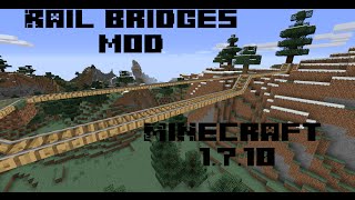 Super RielesRail Bridges ModMinecraft 1710 [upl. by Beatrix]