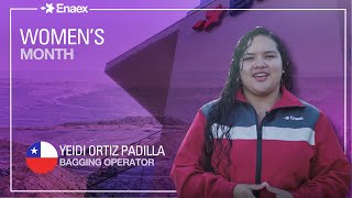 Enaex Womens Month Get to know Yeidi from Chile [upl. by Jews]