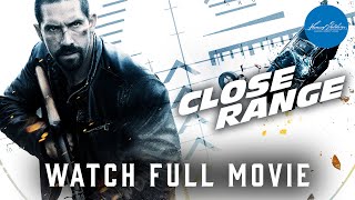 Close Range  Full Action Movie  Scott Adkins  WATCH FOR FREE [upl. by Lamb15]