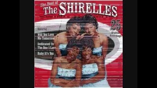 THE SHIRELLES quotWill You Love Me Tomorrowquot [upl. by Kenji423]