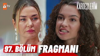 Kardeşlerim 97 Bölüm Fragmanı  quotSen benden bir şey sakladın mı hiç atvturkiye [upl. by Eniawd475]