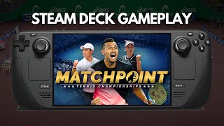 Matchpoint  Tennis Championships  Steam Deck Gameplay [upl. by Hermon]