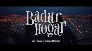 Badur Hogar  Trailer Película Salteña 2019 Subtítulos En Inglés [upl. by Corsetti]