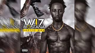 WIZ MONTANA  GHETTO MAN Son Officiel [upl. by Enelym]