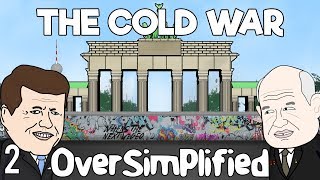 The Cold War  OverSimplified Part 2 [upl. by Ahkos]