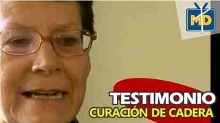 Testimonio Blanca de Osorio  Curación de cadera [upl. by Steffin]