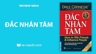 Review Sách Đắc Nhân Tâm  Cuốn Sách Mà Bất Kỳ Ai Cũng Nên Sở Hữu  Revisach [upl. by Nitsuga]