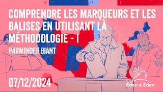 2024 Déc 7  IPR  PB 3  Comprendre les marqueurs et les balises en utilisant la méthodologie 1p [upl. by Criswell697]