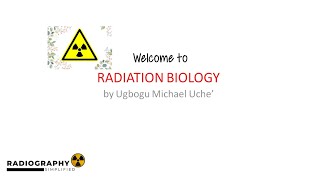 Introduction to Radiation Biology  Part 1 of Comprehensive Radiation Biology Course [upl. by Malkah449]