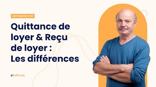 Différence entre quittance de loyer et reçu de loyer [upl. by Sheldon]