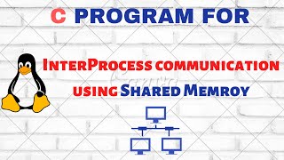 C program for interprocess communication using shared memory in OS [upl. by Mastrianni]