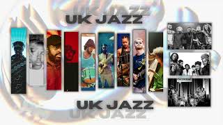 UK Jazz Scene Mix  The Eclectic Renaissance  Journey Through Sound 10 [upl. by Sutphin]