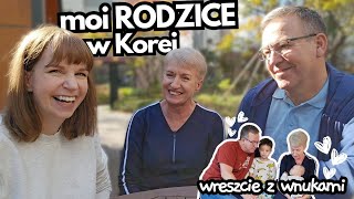 Moi Rodzice w Korei  Ich wrażenia i spotkanie z wnuczętami 💖 [upl. by Scandura]