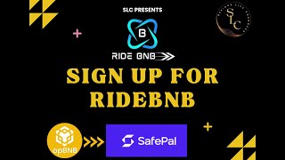 Signing Up For RideBNB Using Safepal  SLC Community [upl. by Leandro316]