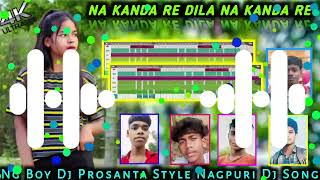 NA KANDA RE DILA NA KANDA RE  new Nagpuri Song  Super hit song new Nagpuri Video ২০২৪২০২৫ [upl. by Enelhtak]