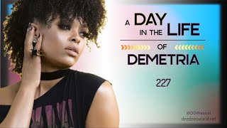 A Day in the Life of Demetria Part 227  Training Day [upl. by Airbmak861]