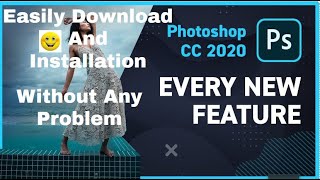 How To Install Adobe Photoshop CC 2020 in Windows 78110 Without Problems [upl. by Yann]