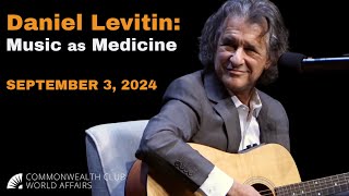 Daniel Levitin Music as Medicine [upl. by Annailuj]