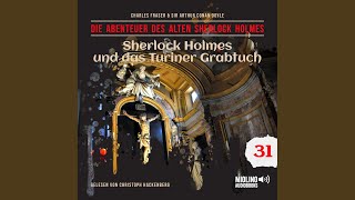 Kapitel 41  Sherlock Holmes und das Turiner Grabtuch Die Abenteuer des alten Sherlock Holmes [upl. by Mindi592]