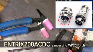 Aanpassing van Entrix200 ACDC WP26 TORCH [upl. by Fern]