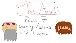 Elliot Explains The Aeneid Book 7 [upl. by Suertemed]