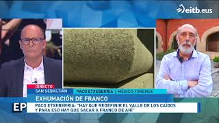 Paco Etxeberria sobre la exhumación de Franco [upl. by Euqnom]