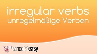 irregular verbs  unregelmäßige Verben im Englischen [upl. by Hendrick]