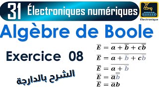 031 Algèbre de Boole Exercice 08 [upl. by Gavrilla942]