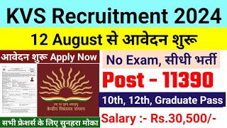 kvs recruitment 2024 apply now  KVS TEACHERS VACANCY 2024 notification pdf download [upl. by Nomrac]