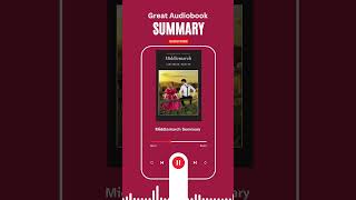 Middlemarch By George Eliot Summary shorts audiobook summary [upl. by Fidellia]