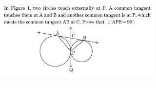 In figure two circles touch externally at P A common tangent touches them at A and B and another [upl. by Lyrret]